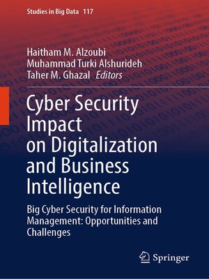 cover image of Cyber Security Impact on Digitalization and Business Intelligence
